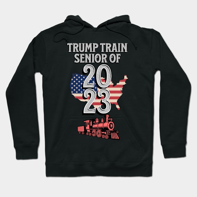 Trump Train Senior of 2023 Hoodie by BlissHeaven54